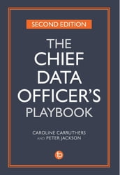 The Chief Data Officer s Playbook