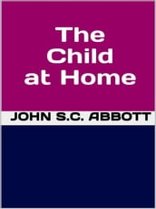 The Child at Home