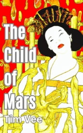 The Child of Mars
