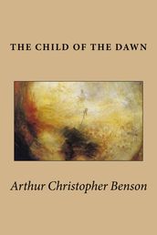 The Child of the Dawn