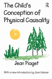 The Child s Conception of Physical Causality