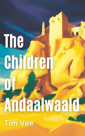 The Children of Andaalwaald