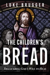 The Children s Bread