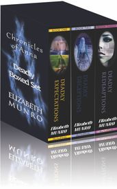 The Chronicles of Anna, Deadly Boxed Set Books 1-3