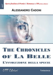 The Chronicles of La Belle