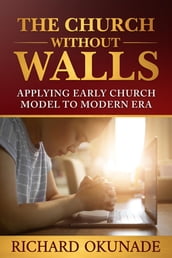 The Church Without Walls