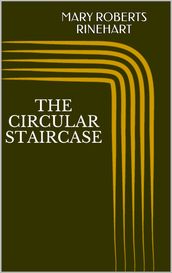 The Circular Staircase