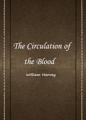 The Circulation of the Blood