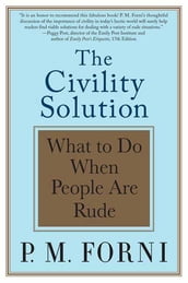 The Civility Solution