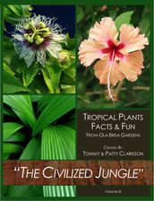 The Civilized Jungle Volume III