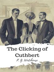 The Clicking of Cuthbert