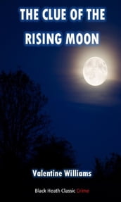The Clue of the Rising Moon