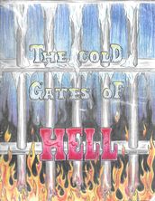 The Cold Gates of Hell