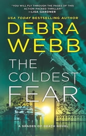 The Coldest Fear (Shades of Death, Book 4)