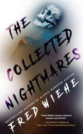 The Collected Nightmares