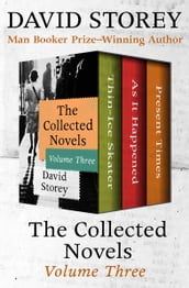 The Collected Novels Volume Three