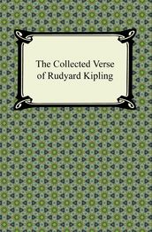 The Collected Verse of Rudyard Kipling