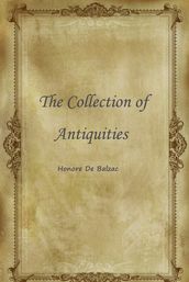 The Collection Of Antiquities