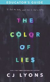 The Color of Lies Educator s Guide