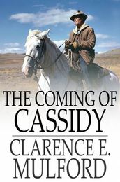 The Coming of Cassidy