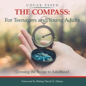 The Compass: for Teenagers and Young Adults