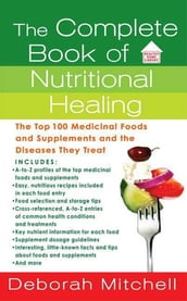 The Complete Book of Nutritional Healing