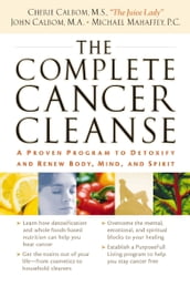 The Complete Cancer Cleanse