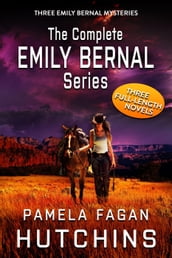 The Complete Emily Bernal Trilogy