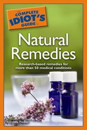 The Complete Idiot s Guide to Natural Remedies