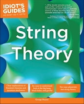 The Complete Idiot s Guide to String Theory