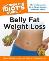 The Complete Idiot s Guide to Belly Fat Weight Loss