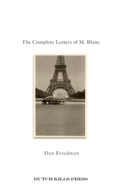 The Complete Letters of M. Blanc