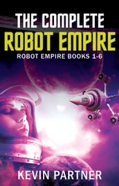 The Complete Robot Empire