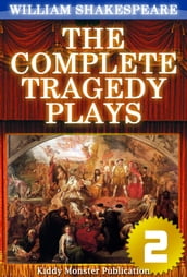 The Complete Tragedy Plays of William Shakespeare V.2