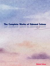 The Complete Works of Edmund Selous