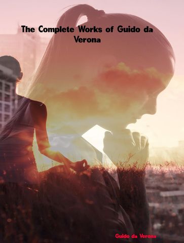 The Complete Works of Guido da Verona - Guido da Verona