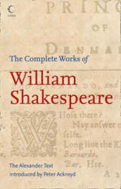 The Complete Works of William Shakespeare