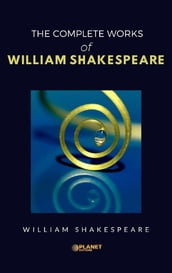 The Complete Works of William Shakespeare