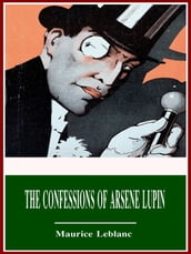 The Confessions of Arsene Lupin