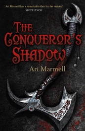 The Conqueror s Shadow