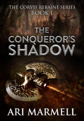 The Conqueror s Shadow