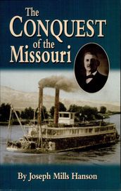 The Conquest of the Missouri