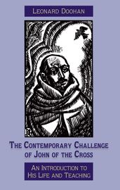 The Contemporary Challenge of John of the Cross