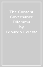 The Content Governance Dilemma