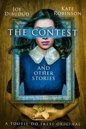 The Contest and Other Stories