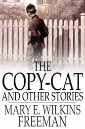 The Copy-Cat and Other Stories