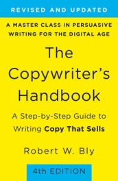 The Copywriter s Handbook (4th Edition)