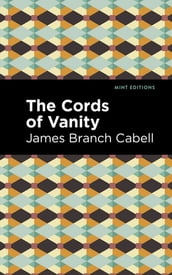 The Cords of Vanity