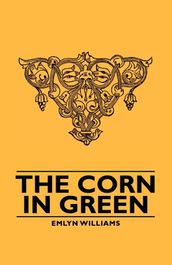 The Corn in Green