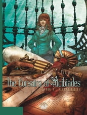 The Corsairs of Alcibiades - Volume 1 - Secret Elites